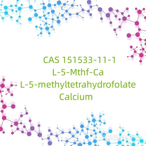 CAS 151533-11-1 L-5-Mthf-Ca L-5-metyltetrahydrofolat kalsium